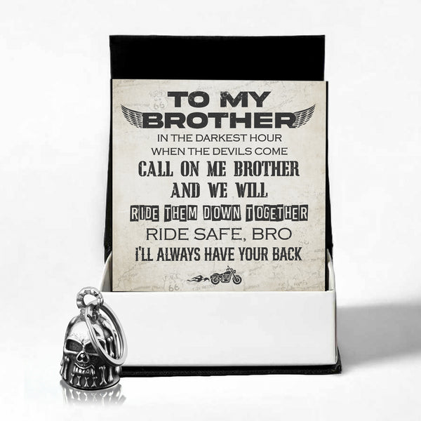The Special Edition Chrome Skull Motorcycle Bell - Biker - To My Brother - I'll Always Have Your Back - Ragbbt33002