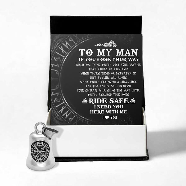 Personalized Viking Compass Bell - Biker - To My Man - Ride Safe I Need You Here With Me - Ragnzv26001