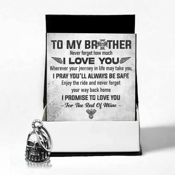 The Special Edition Chrome Skull Motorcycle Bell - Biker - To My Brother - I Promise To Love You For The Rest Of Mine - Ragbbt33003