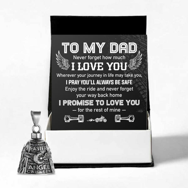 Never Ride Faster Bell - Biker - To My Dad - I Pray You'll Always Be Safe - Ragbbw18002