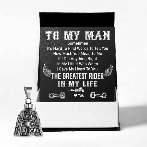 Never Ride Faster Bell - Biker - To My Man - The Greatest Rider In My Life - Ragbbw26002