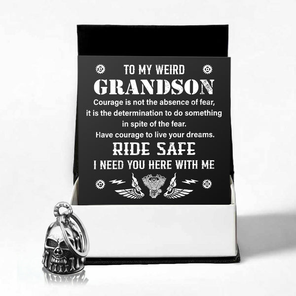 The Special Edition Chrome Skull Motorcycle Bell - Biker - To My Weird Grandson - Have Courage To Live Your Dreams - Ragbbt22001