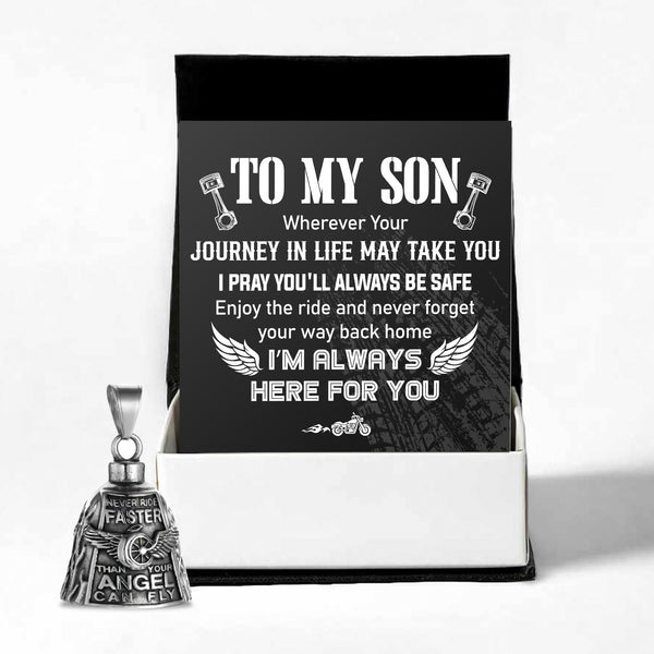 Never Ride Faster Bell - Biker - To My Son - I’m Always Here For You - Ragbbw16003