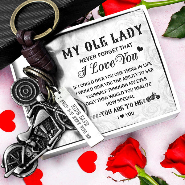 Personalized Motorcycle Keychain - To My Ole Lady - Ride Safe I Need You Here With Me - Ragkx13001